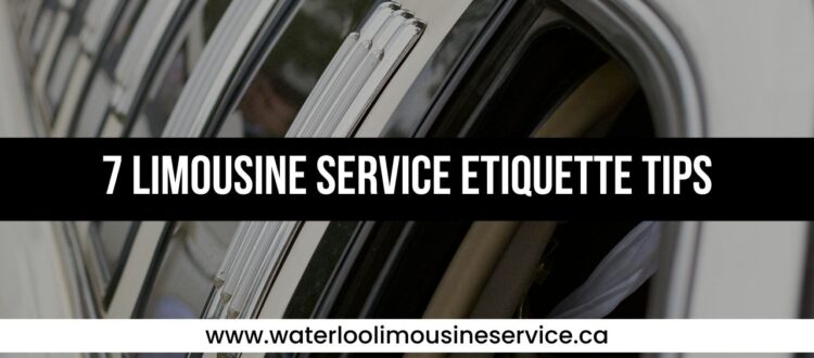 Limousine Service Etiquette